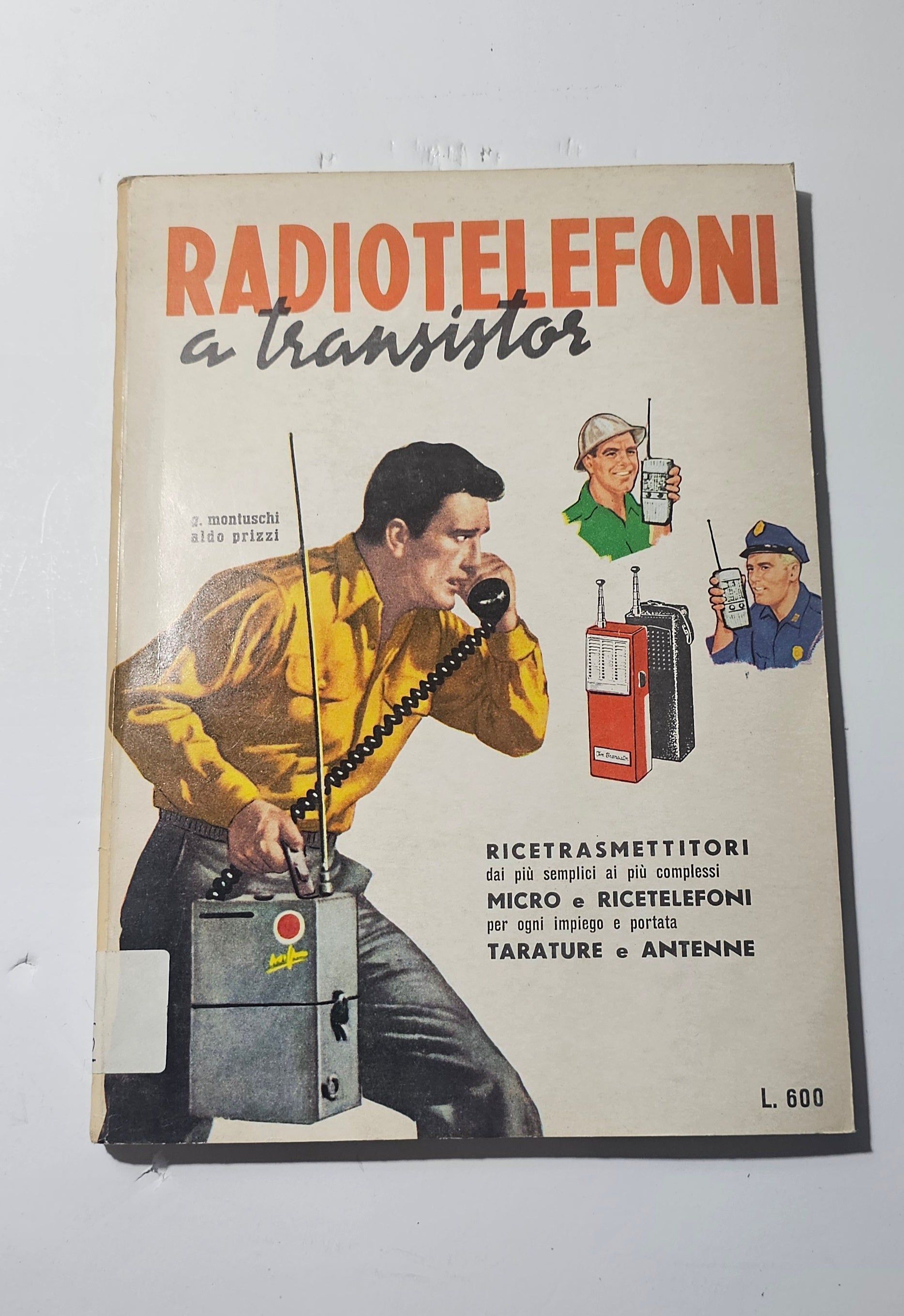 Radiotelefoni a transistor manuale vintage Edizioni Fabell copertina io libro carmine