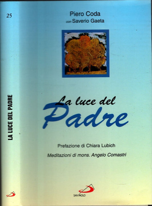 La luce del Padre-Meditazioni