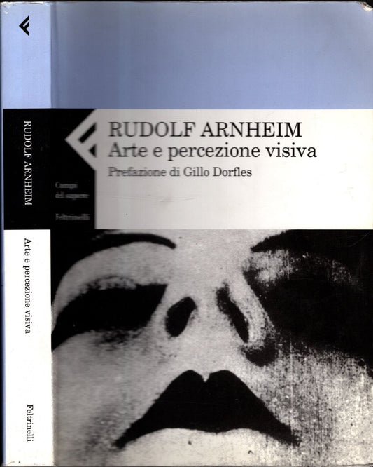 Arte e percezione visiva - Rudolf Arnheim