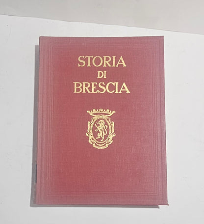 Storia di Brescia opera completa in 5 volumi rilegatura editoriale rossa un libro indici e argomenti 