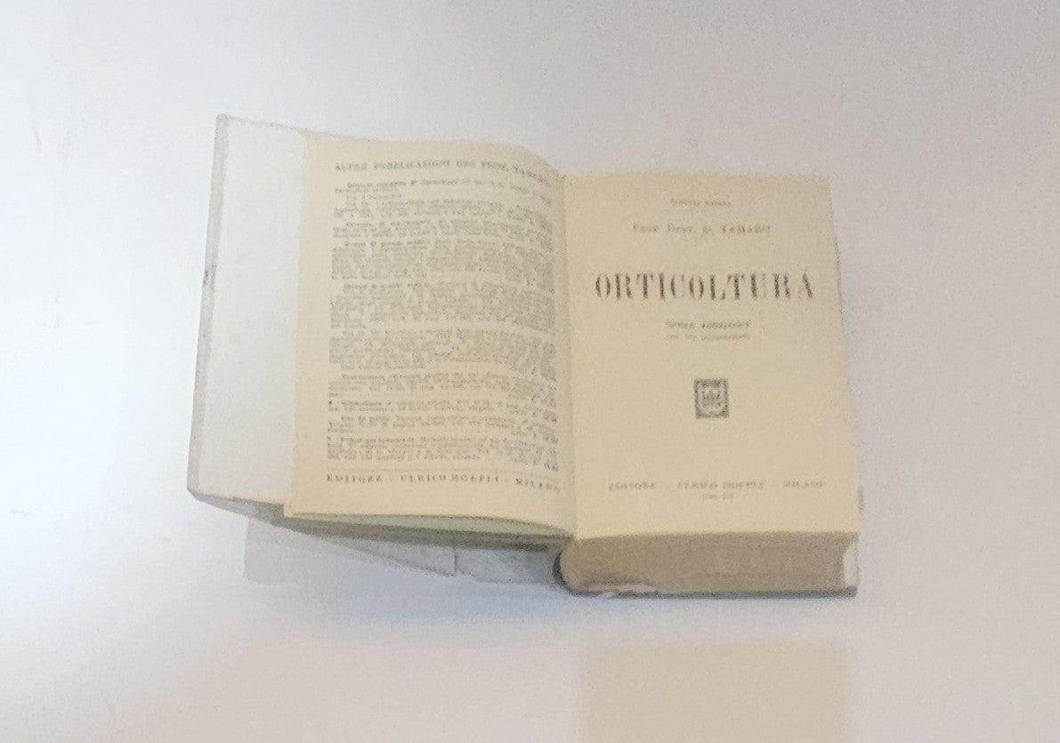 Orticoltura – D. Tamaro | Manuali Hoepli | Nona edizione - IOLIBROCARMINE