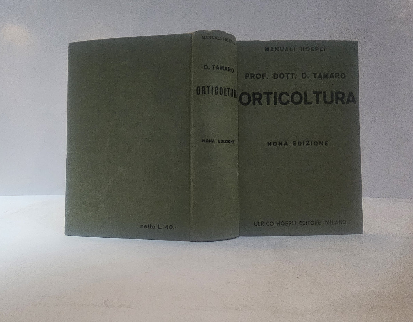 Orticoltura – D. Tamaro | Manuali Hoepli | Nona edizione - IOLIBROCARMINE