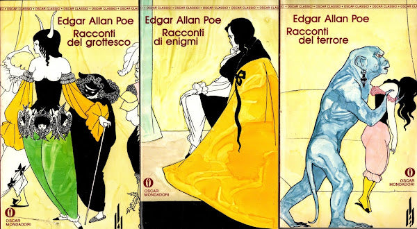 Racconti del terrore; Racconti del grottesco; Racconti di enigmi. Vol. I-II-III / Poe, Edgar Allan