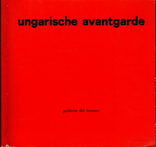 Ungarische avantgarde. 1909-1930