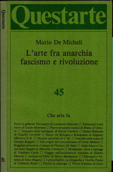 L'arte fra anarchia fascismo e rivoluzione - Mario De Micheli - IOLIBROCARMINE