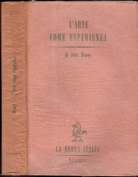 ARTE COME ESPERIENZA (L') - JOHN DEWEY