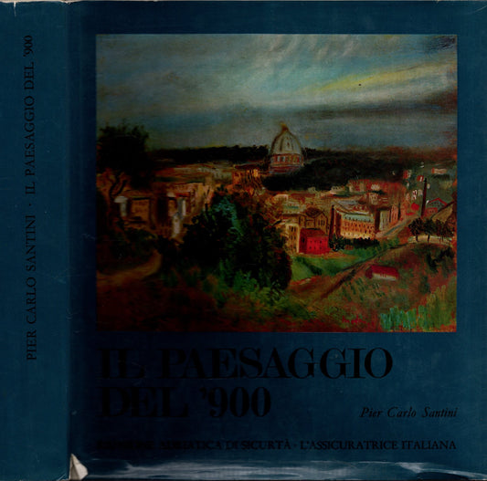 IL PAESAGGIO DEL '900 - IOLIBROCARMINE