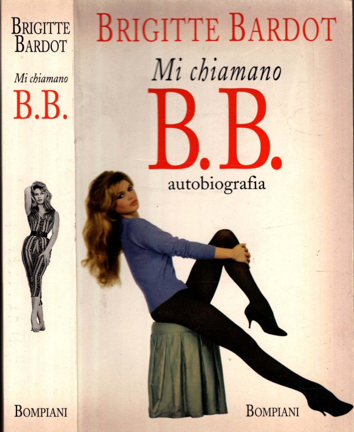 BRIGITTE BARDOT - Mi chiamano B. B. - AUTOBIOGRAFIA - IOLIBROCARMINE