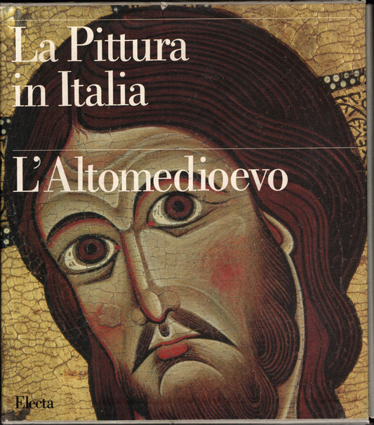 LA PITTURA IN ITALIA ** L'ALTOMEDIOEVO - IOLIBROCARMINE