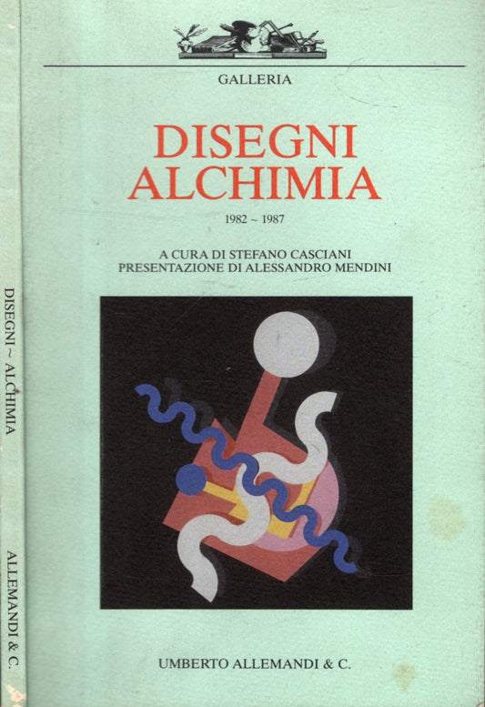 Disegni alchimia. Ediz. illustrata - IOLIBROCARMINE