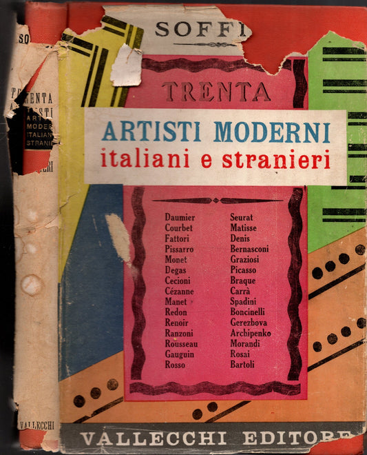 TRENTA ARTISTI ITALIANI E STRANIERI ** ARDENGO SOFFICI - IOLIBROCARMINE