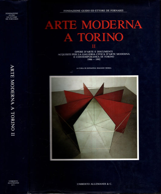 Arte moderna a Torino. Ediz. illustrata (Vol. 2) - IOLIBROCARMINE