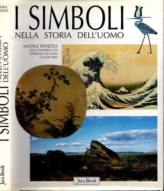 I simboli nella storia dell'uomo - IOLIBROCARMINE