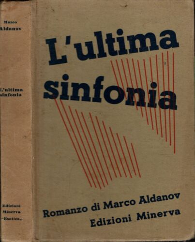 L'ULTIMA SINFONIA - MARCO ALDANOV - IOLIBROCARMINE