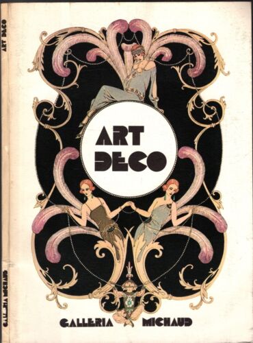 Art Deco. Mostra di acquerelli, grafica, mobili e vetri  1977 - IOLIBROCARMINE