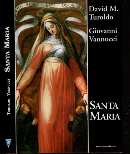 Santa Maria - DAVID M. TUROLDO / GIOVANNI VANNUCCI - IOLIBROCARMINE