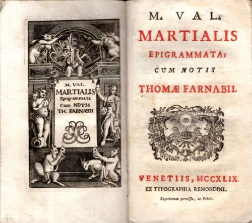 VAL. MARTIALIS EPIGRAMMATA. CUM NOTIS THOMAE FARNABII 1749 - IOLIBROCARMINE