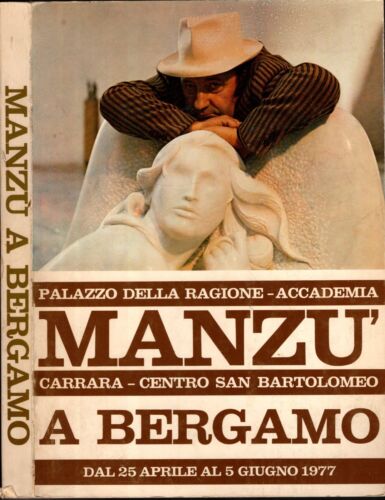 MANZU' A BERGAMO - IOLIBROCARMINE