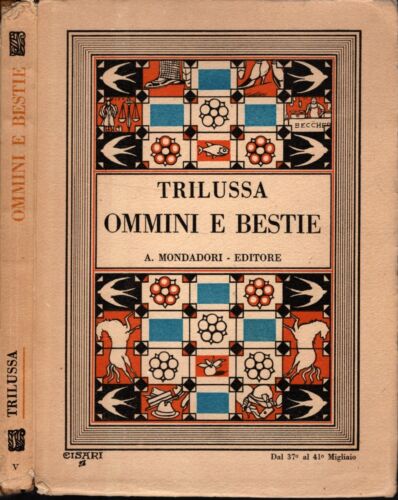 OMMINI E BESTIE - TRILUSSA - IOLIBROCARMINE