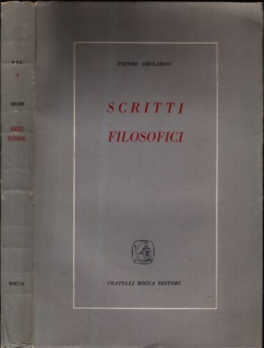 SCRITTI FILOSOFICI - PIETRO ABELARDO - IOLIBROCARMINE